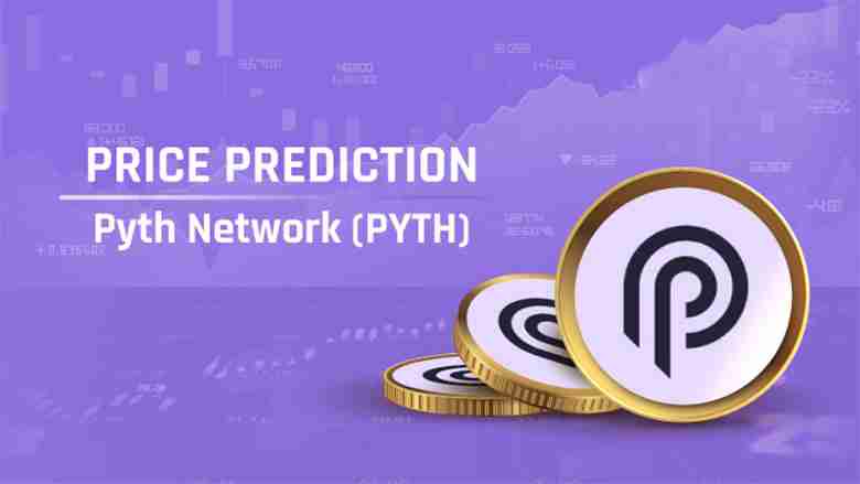pyth network (pyth币) 价格预测： 2025、2026、2027-2030年
